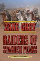 Raiders_of_Spanish_Peaks
