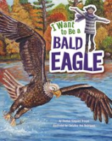 I_Want_to_Be_a_Bald_Eagle
