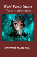 Weird_People_Started_The_art_of_self-aweirdness