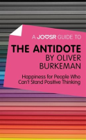 A_Joosr_Guide_to____The_Antidote_by_Oliver_Burkeman