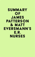 Summary_of_James_Patterson___Matt_Eversmann_s_E_R__Nurses
