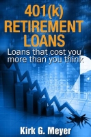 401_k__Retirement_Loans__Loans_That_Can_Cost_You_More_Than_You_Know