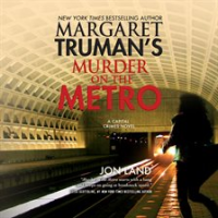 Margaret_Truman_s_Murder_on_the_Metro