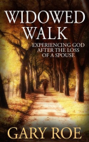 Widowed_Walk__Experiencing_God_After_the_Loss_of_a_Spouse