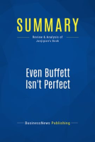 Summary__Even_Buffett_Isn_t_Perfect