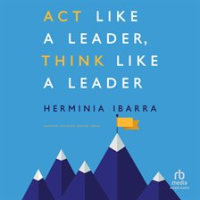 Act_Like_a_Leader__Think_Like_a_Leader