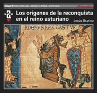 Los_or__genes_de_la_Reconquista_y_el_reino_asturiano