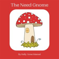 The_Need_Gnome