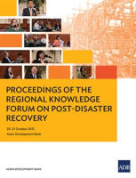 Proceedings_of_the_Regional_Knowledge_Forum_on_Post-Disaster_Recovery