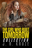 The_Girl_Who_Built_Tomorrow_Collection