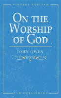 On_the_Worship_of_God