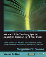 Moodle_1_9_for_Teaching_Special_Education_Children__5-10_Year_Olds__Beginner_s_Guide