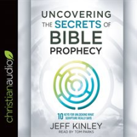 Uncovering_the_Secrets_of_Bible_Prophecy