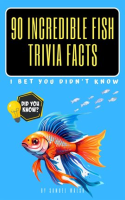 90_Incredible_Fish_Trivia_Facts_I_Bet_You_Didn_t_Know