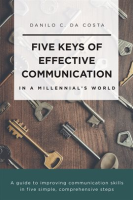 Five_Keys_of_Effective_Communication_in_a_Millennial_sWorld