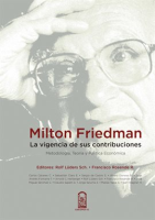Milton_Friedman__la_vigencia_de_sus_contribuciones
