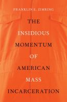 The_insidious_momentum_of_American_mass_incarceration