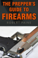 The_Prepper_s_Guide_to_Firearms