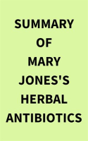 Summary_of_Mary_Jones_s_Herbal_Antibiotics