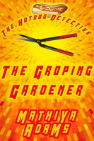 The_Groping_Gardener