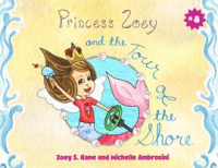 Princess_Zoey_and_the_Tour_of_the_Shore