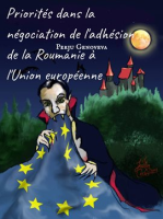 Priorit__s_dans_la_n__gociation_de_l_adh__sion_de_la_Roumanie____l_Union_europ__enne