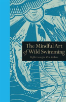 The_Mindful_Art_of_Wild_Swimming
