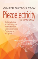 Piezoelectricity__Volume_One