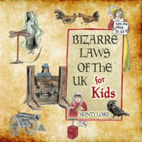 Bizarre_Laws_of_the_UK_for_Kids