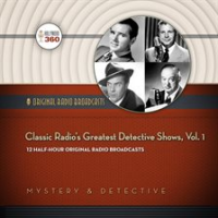 Classic_Radio_s_Greatest_Detective_Shows__Vol__1