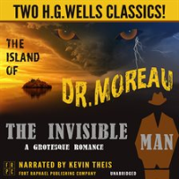 The_Island_of_Dr__Moreau_and_The_Invisible_Man__A_Grotesque_Romance__Two_H_G__Wells