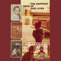 The_Happiest_Days_Of_Our_Lives