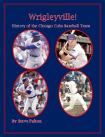 Wrigleyville_-_History_of_the_Chicago_Cubs