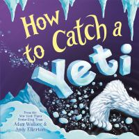 How_to_Catch_a_Yeti