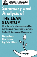 Summary_and_Analysis_of_The_Lean_Startup__How_Today_s_Entrepreneurs_Use_Continuous_Innovation_t