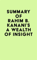 Summary_of_Rahim_B__Kanani_s_A_Wealth_of_Insight
