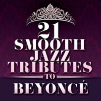 21_Smooth_Jazz_Tributes_To_Beyonc__