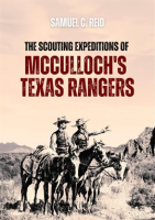 Scouting_Expeditions_of_McCulloch_s_Texas_Rangers