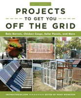Do-It-Yourself_Projects_to_Get_You_Off_the_Grid