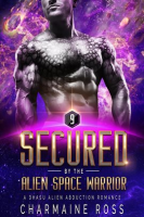 Secured_by_the_Alien_Space_Warrior__A_Dhasu_Alien_Romance