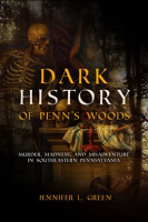 Dark_History_of_Penn_s_Woods