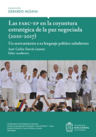 Las_Farc-EP_en_la_coyuntura_estrat__gica_de_la_paz_negociada__2010-2017_