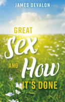 Great_Sex_and_How_It_s_Done