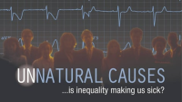 Unnatural_causes_series