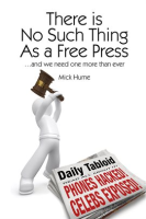 There_is_No_Such_Thing_as_a_Free_Press