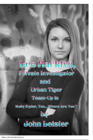 Lee_Hacklyn__Private_Investigator_and_Urban_Tiger_Team-Up_in_Molly_Ryder__Too___Where_Are_You_