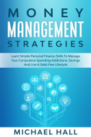 Money_Management_Strategies_Learn_Simple_Personal_Finance_Skills_To_Manage_Your_Compulsive_Spending