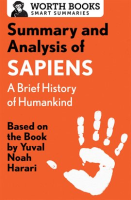 Summary_and_Analysis_of_Sapiens__A_Brief_History_of_Humankind