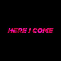 Here_I_Come_EP