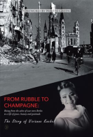 From_Rubble_To_Champagne